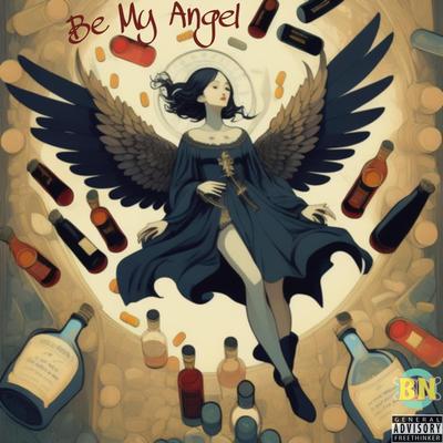 Be My Angel By Bugs Nasty's cover