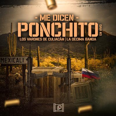 Me Dicen Ponchito (En Vivo)'s cover