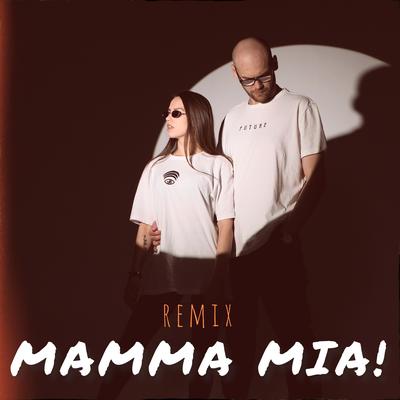 MAMMA MIA! (Remix)'s cover