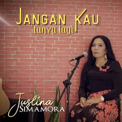 Jangan Kau Tanya Lagi 's cover