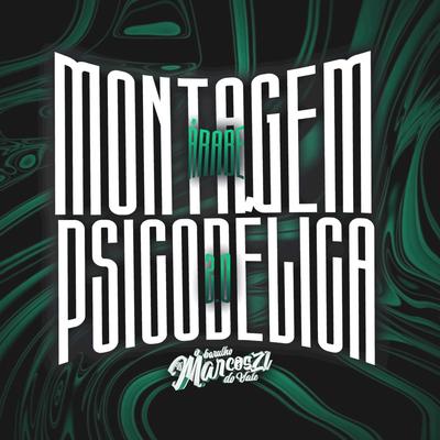 MONTAGEM ÁRABE PSICODÉLICA 2.0 By DJ Marcos ZL, MC PETY DO RS, MC MANHOSO's cover