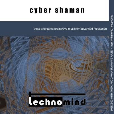 Cyber Shaman By Technomind's cover