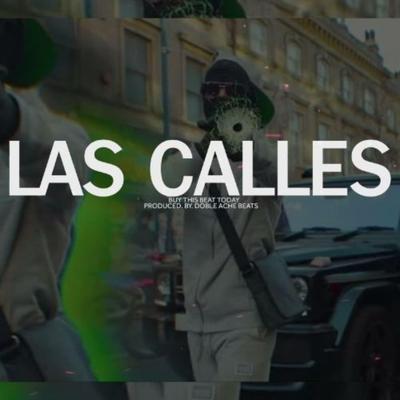 Las Calles (Base De Trap)'s cover