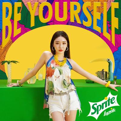 Be Yourself By CHUNG HA's cover