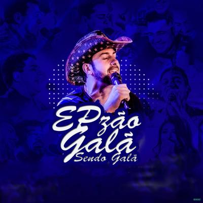 EPzão Galã Sendo Galã's cover