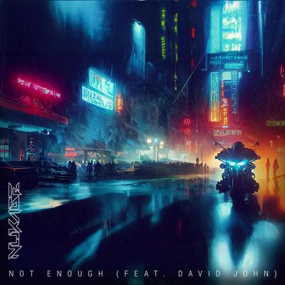 Not Enough's cover