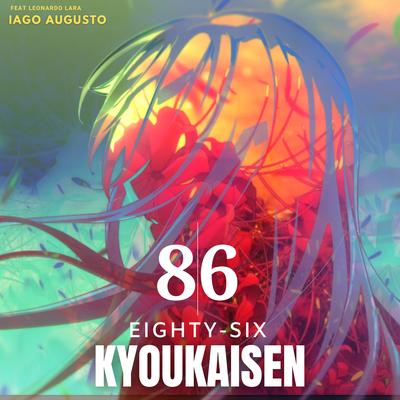 86 Eighty Six Kyoukaisen (Cover)'s cover