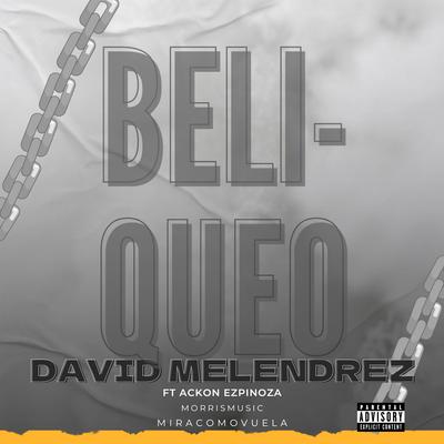 David Melendrez's cover