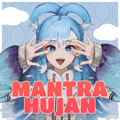 Mantra Hujan's cover