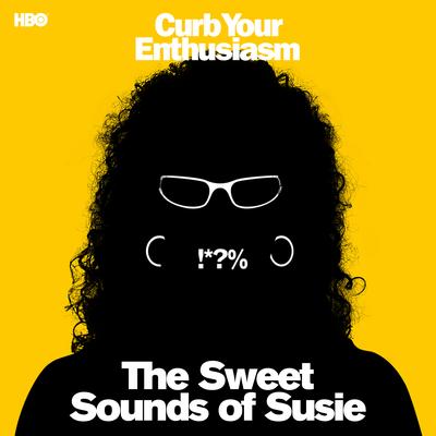 You Sicko Fucko Asshole (feat. Larry David) By Susie Essman, Larry David's cover