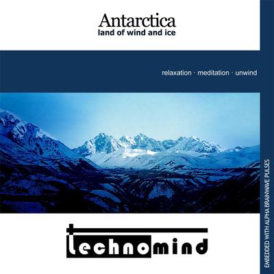 Antarctica: Land of Wind and Ice By Technomind's cover