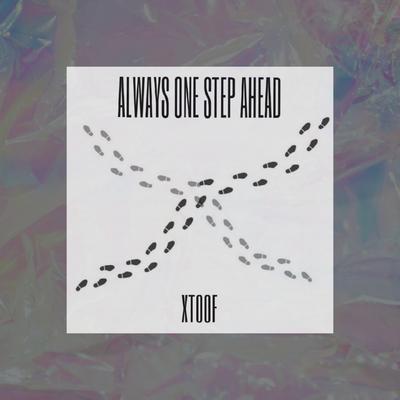 ALWAYS ONE STEP AHEAD's cover