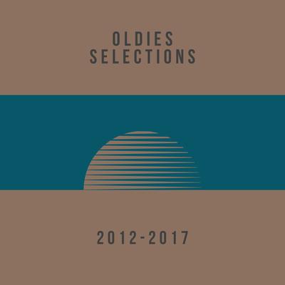 Oldies Selections 2012-2017's cover