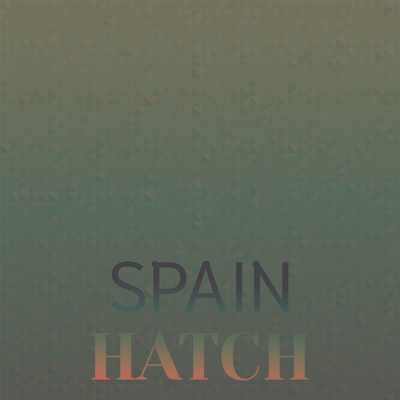 Spain Hatch's cover