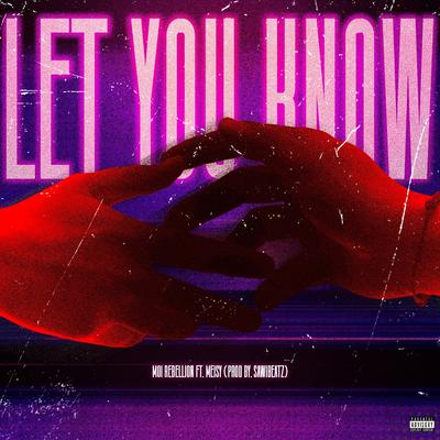 Let You Know By Moi Rebellion, Meisy, Sawibeatz's cover