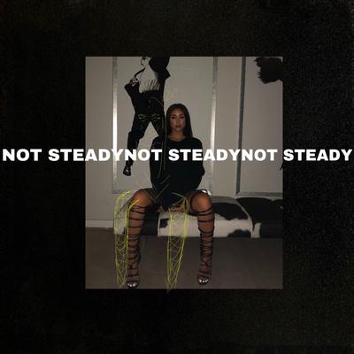 Not Steady's cover