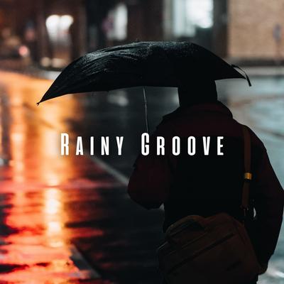 Rainy Groove: Zen Focus with Soothing Waters and Chill Music's cover