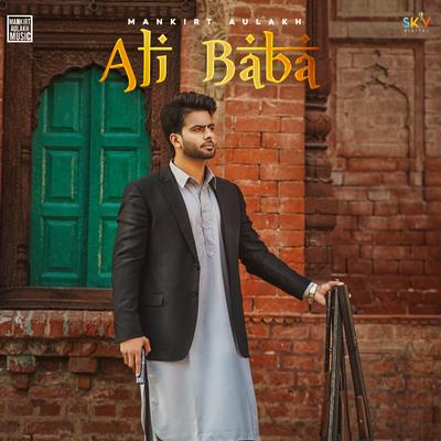 Ali Baba By Mankirt Aulakh's cover