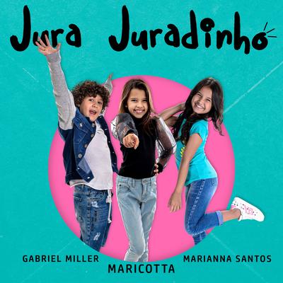 Jura Juradinho By Maricotta, Marianna Santos, Gabriel Miller's cover