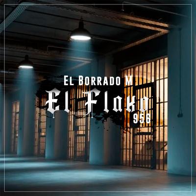 El Flako 956's cover