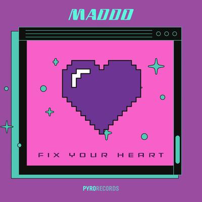 Fix Your Heart By Maddo's cover