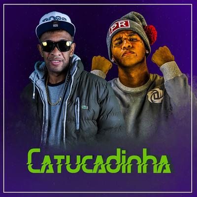 Catucadinha's cover