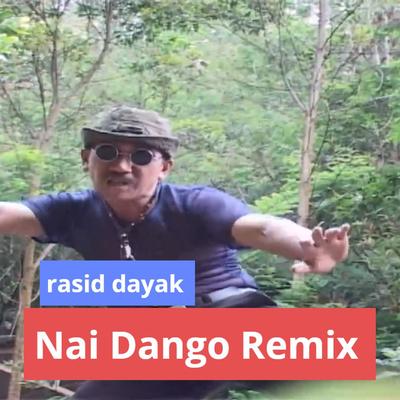 Naik Dango (Remix)'s cover