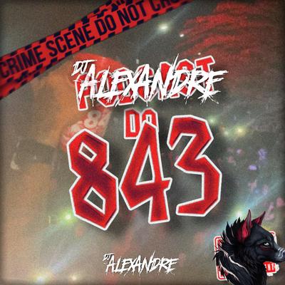 SE PASSAR DA PRINCIPAL '843 By DJ ALEXANDRE - ES's cover