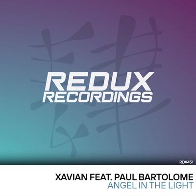 Angel In The Light (Dub Mix) By Xavian, Paul Bartolome's cover