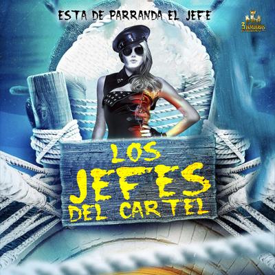 Los Jefes Del Cartel's cover