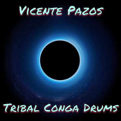 Tribal Conga Drums (Original Mix)'s cover