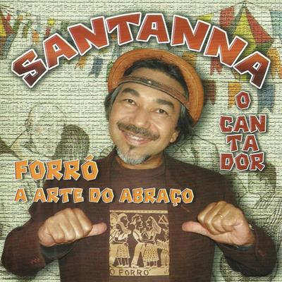 Forró – a Arte do Abraço's cover