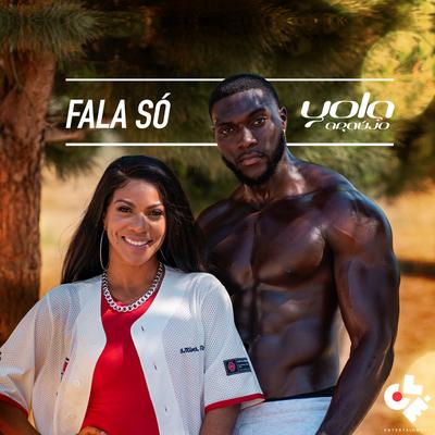 Fala Só By Yola Araujo's cover