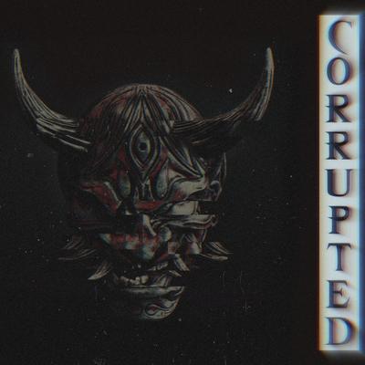 corrupted By vstromane's cover