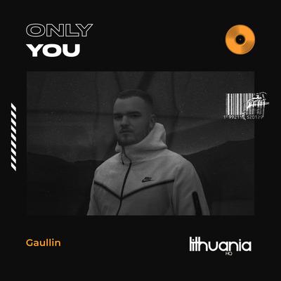 Only You By Gaullin's cover