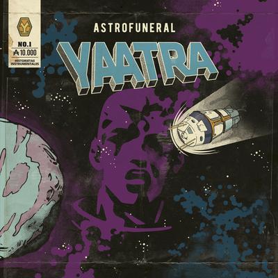 Astrofuneral By Yaatra's cover