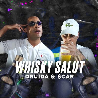 Whisky Salut By Scar, Druida's cover