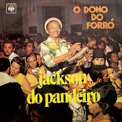 Forró em Campina By Jackson Do Pandeiro's cover