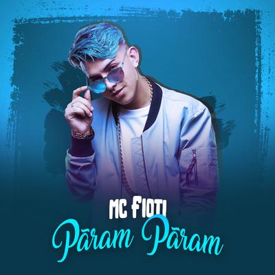 Pãram Pãram By MC Fioti's cover