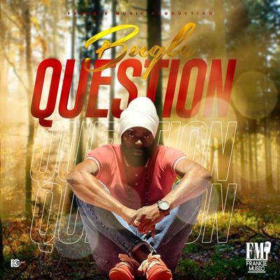 Question By Bugle's cover