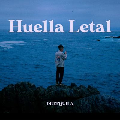 Huella Letal By DrefQuila's cover