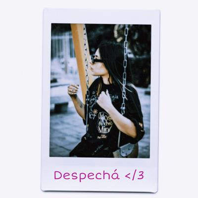 DESPECHÁ By Melanie Espinosa's cover