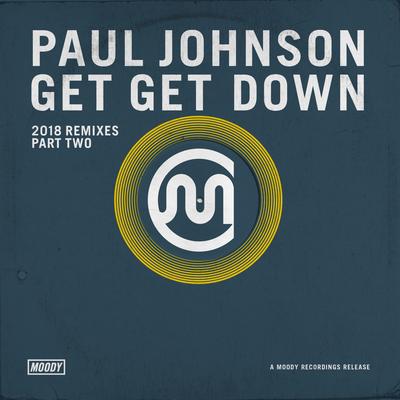 Get Get Down (Joeski Remix) By Paul Johnson, Joeski's cover