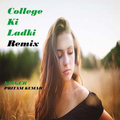 College Ki Ladki Remix (Nagpuri)'s cover