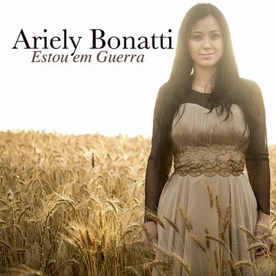 Estou em Guerra By Ariely Bonatti's cover