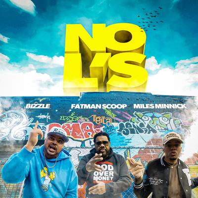 No L's By Bizzle, Miles Minnick, Fatman Scoop's cover