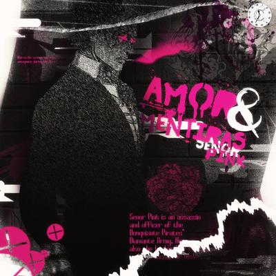 Señor Pink: Amor & Mentiras By Chrono Rapper's cover