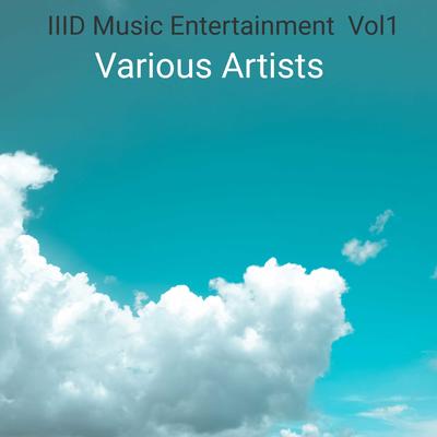 IIID Music Entertainment, Vol. 1's cover