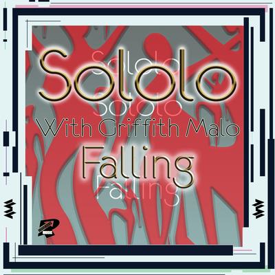 Falling By Griffith Malo, Sololo's cover
