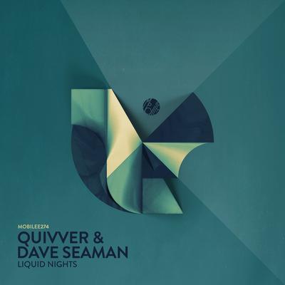 Liquid Nights By Quivver, Dave Seaman's cover